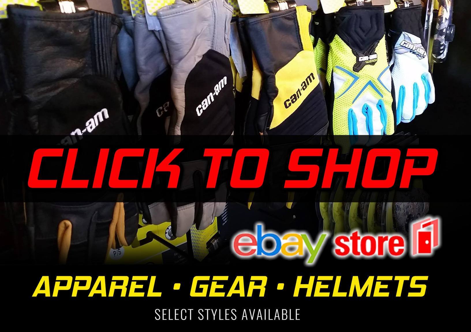 Click to Shop - Can-Am, Sea-Doo, Ski-Doo, Quad Boss eBay store - Apparel, Gear, Helmets - Select Styles Available